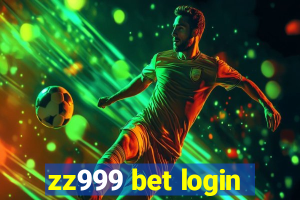 zz999 bet login